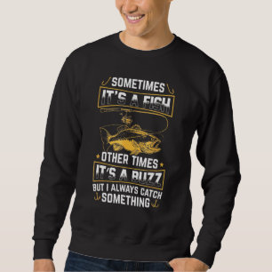Es ist ein Fisch, andere Mal seine a Buzz ich imme Sweatshirt