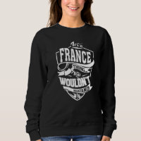 Es ist ein FRANCE Thing Geschenke Premium