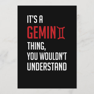 Es ist ein Gemini-Ding, das man nicht verstehen wü Einladung