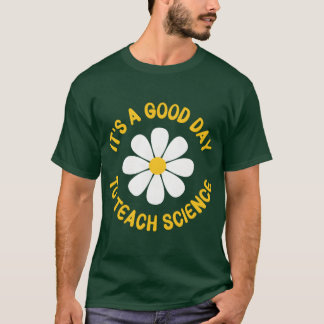 Es ist ein Geschenk zum Tag des Wissenschaftslehre T-Shirt