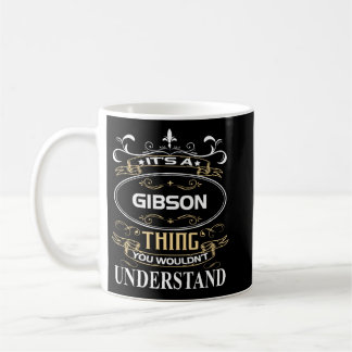Es ist ein Gibson, was du nicht verstehen würdest Kaffeetasse