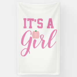 Es ist ein Girl Pumpkin Banner