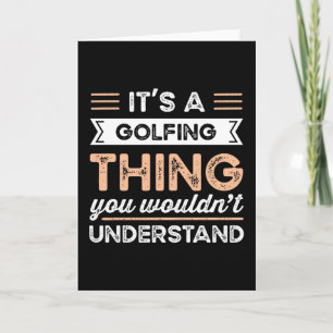Es ist ein Golfgeschenk Karte