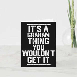 Es ist ein Graham, was du nicht kriegen würdest -  Karte