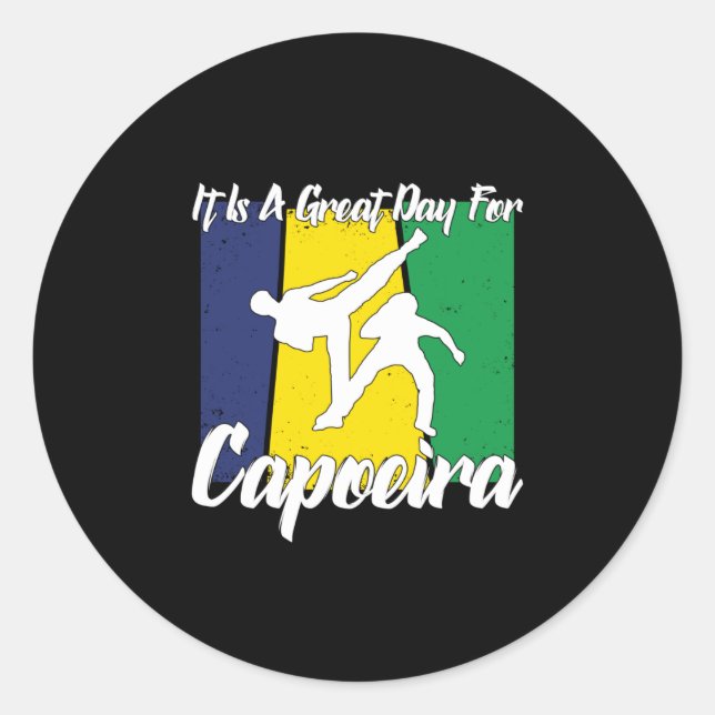 Es ist ein großer Tag für Capoeira Runder Aufkleber (Vorderseite)