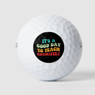 Es ist ein guter Tag, Chemie zu unterrichten I Golfball