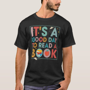 Es ist ein guter Tag, die Bibliothek lesen 2 T-Shirt