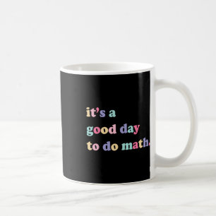 Es ist ein guter Tag, die Lehrer wieder in die Sch Kaffeetasse
