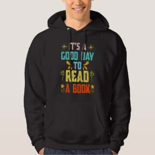 Es ist ein guter Tag, ein Buch Frauen zu lesen Hoodie