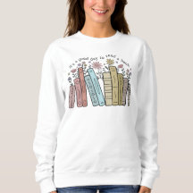 Es ist ein guter Tag, ein Buch Sweatshirt zu lesen