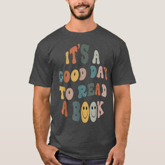 Es ist ein guter Tag, ein Buch zu lesen, das Büche T-Shirt
