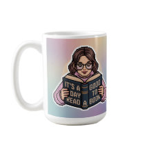 Es ist ein guter Tag, eine Tasse zu lesen