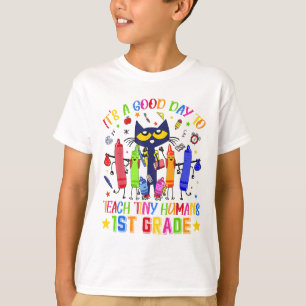 Es ist ein guter Tag, kleinen Menschen die 1. Klas T-Shirt