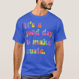 Es ist ein guter Tag, Musiklehrer zurück nach Scho T-Shirt