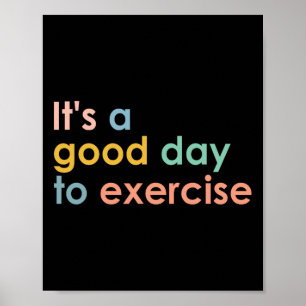 Es ist ein guter Tag Pe Teacher Funny Gym E zu tra Poster