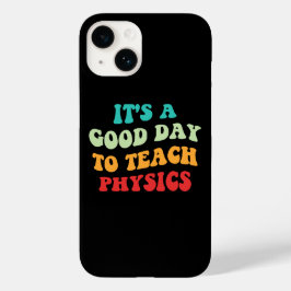 Es ist ein guter Tag Physik beizubringen Case-Mate iPhone 14 Hülle