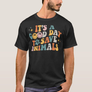 Es ist ein guter Tag, Tiere Tierärzte Retten Tech T-Shirt
