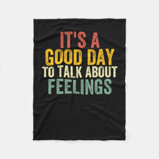Es ist ein guter Tag, über Gefühle 2 zu sprechen Fleecedecke