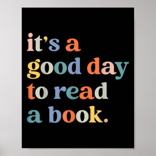 Es ist ein guter Tag, um die Bibliothek der berühm Poster