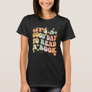 Es ist ein guter Tag, um ein Buch zu lesen für Buc T-Shirt