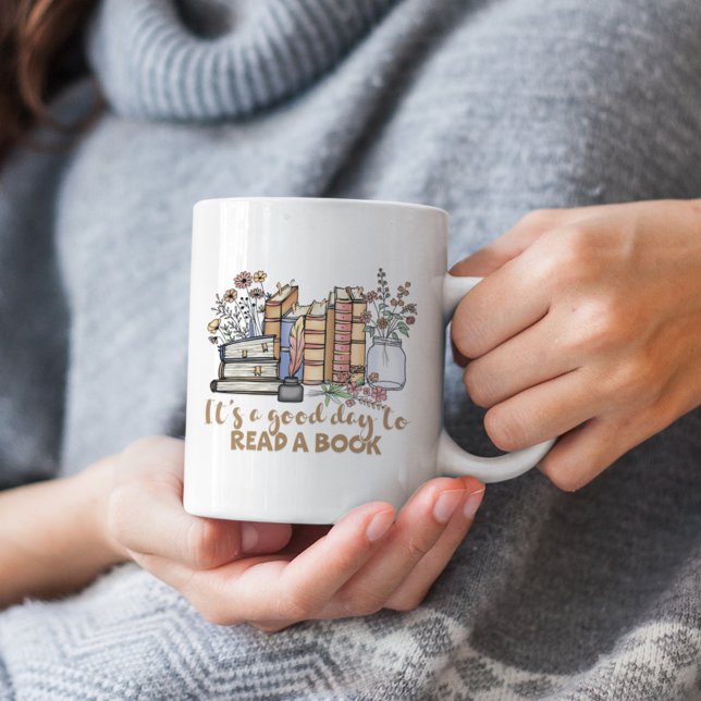 Es ist ein guter Tag, um ein Buch zu lesen Kaffeetasse (Von Creator hochgeladen)