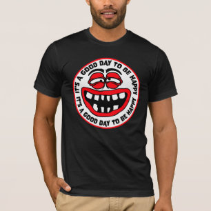 Es ist ein guter Tag, um glückliche positive Vibes T-Shirt