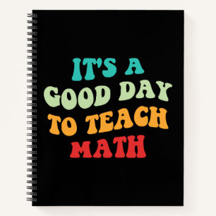 Es ist ein guter Tag, um Mathe zu unterrichten I Notizbuch
