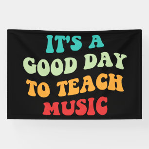 Es ist ein guter Tag, um Musik zu unterrichten I Banner