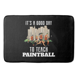 Es ist ein guter Tag, um Paintball zu unterrichten Badematte