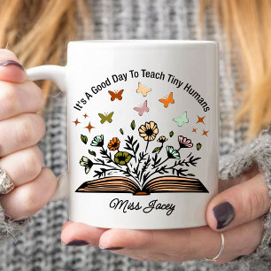 es ist ein guter Tag, winzige Menschen zu lehren,  Kaffeetasse