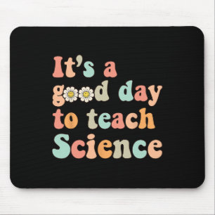 Es ist ein guter Tag, Wissenschaft und Funny Scien Mousepad