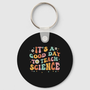 Es ist ein guter Tag, Wissenschaft und Funny Scien Schlüsselanhänger