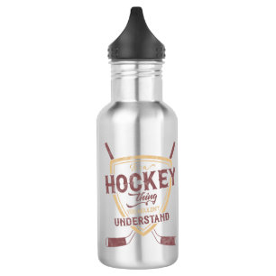Es ist ein Hockey-Ding, das du nicht verstehen wür Edelstahlflasche