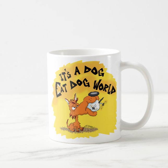 Es ist ein Hund isst Hundewelt Kaffeetasse (Rechts)
