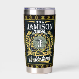 Es ist ein Jamison, das du nicht verstehen konntes Thermobecher