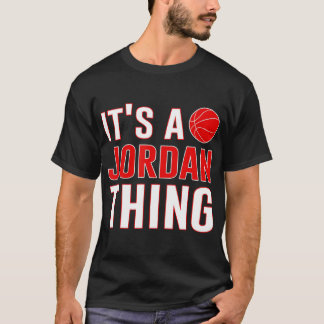 Es ist ein jordanisches Ding Männer Frauen Basketb T-Shirt