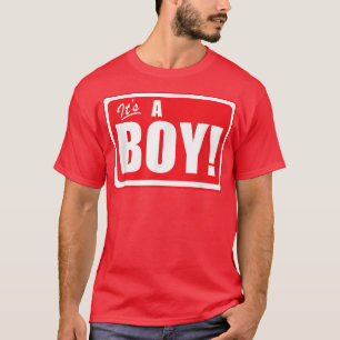 Es ist ein Junge Geschlecht enthüllt Jungen Baby G T-Shirt