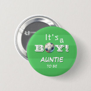 Es ist ein Junge! Sport Fußball Tante-in-spe Button