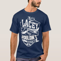 Es ist ein LACEY-Sache Geschenke
