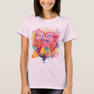 Es ist ein Liebe-Sache-T - Shirt