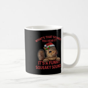 Es ist ein lustiger quietschender Weihnachts-Sound Kaffeetasse