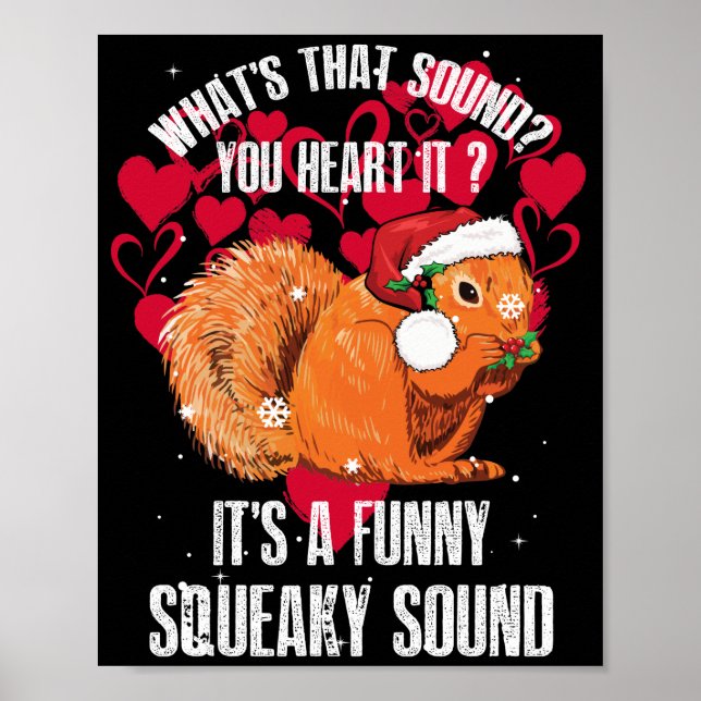 Es ist ein lustiges, quicheaky Klangweihchhörnchen Poster (Vorne)