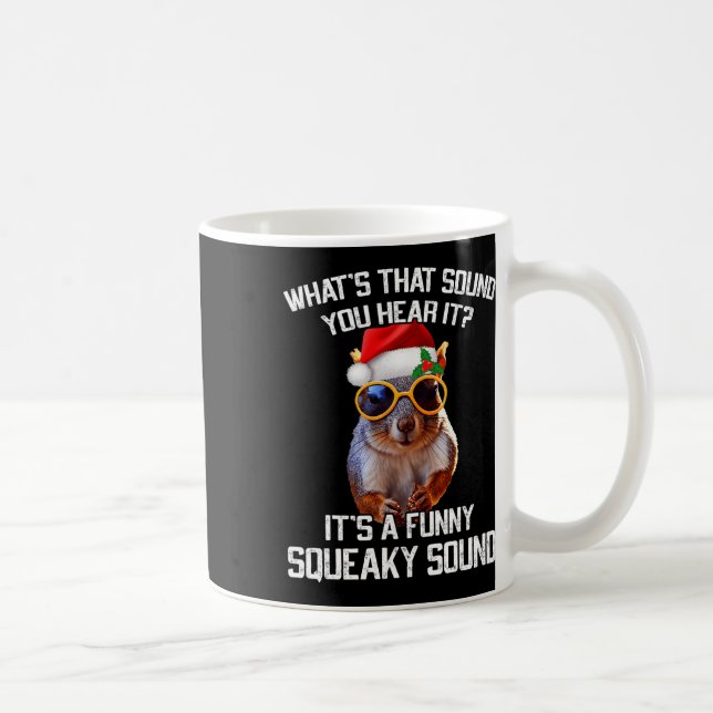 Es ist ein lustiges Squeaky Sound Weihnachtshörnch Kaffeetasse (Rechts)