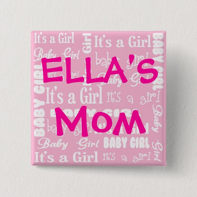 Es ist ein Mädchen-Knopf Button (Vorderseite)