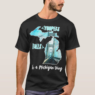 Es ist ein Michigan Thing Yoopers und Troll Mac Br T-Shirt