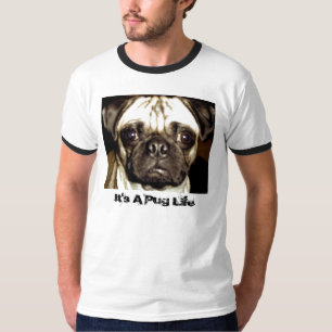 Es ist ein Mops-Leben T-Shirt