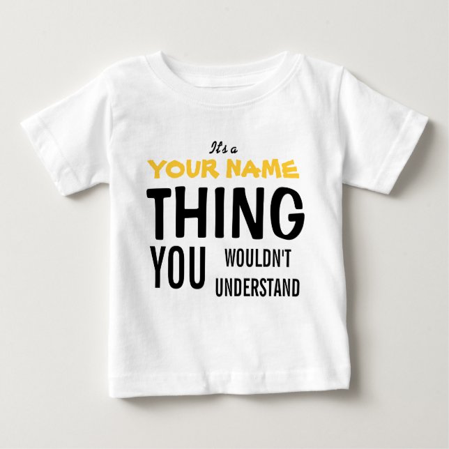 ES IST EIN [Name einfügen] Baby T-shirt (Vorderseite)