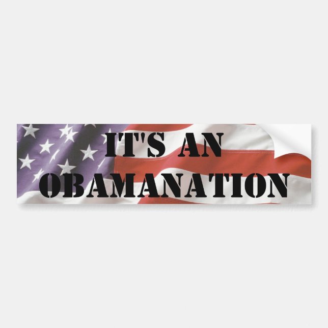 Es ist ein Obamanation Autoaufkleber (Vorne)