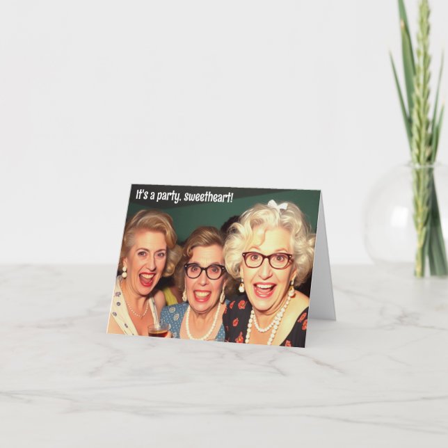 "Es ist ein Party, Schätzchen!" Einweihungskarte Karte (Vorderseite)