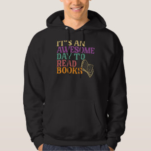 Es ist ein Phantastischer Tag, ein Buch zu lesen Hoodie